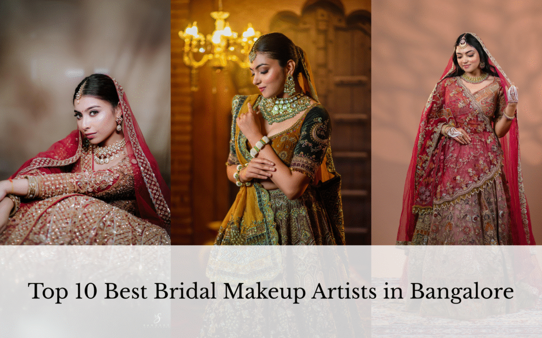 Best Bridal Makeup Artists in Bangalore