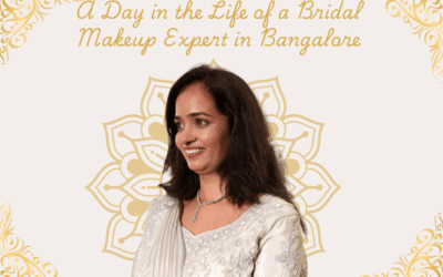 Behind the Scenes: A Day in the Life of a Bridal Makeup Expert in Bangalore